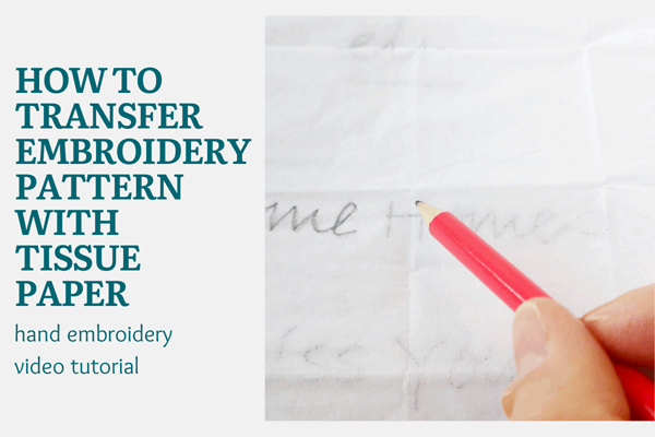 How to transfer pattern with tissue paper 1 Transfer pattern with tissue paper